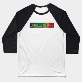 Charlie Murphy - RETRO COLOR - VINTAGE Baseball T-Shirt